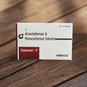 Dosenac P - Aceclofenac & Paracetamol Tablets
